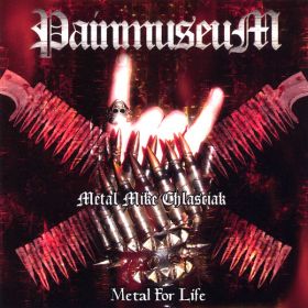 PAINMUSEUM - Metal For Life
