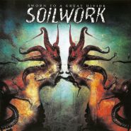 SOILWORK — Sworn To a Great Divide