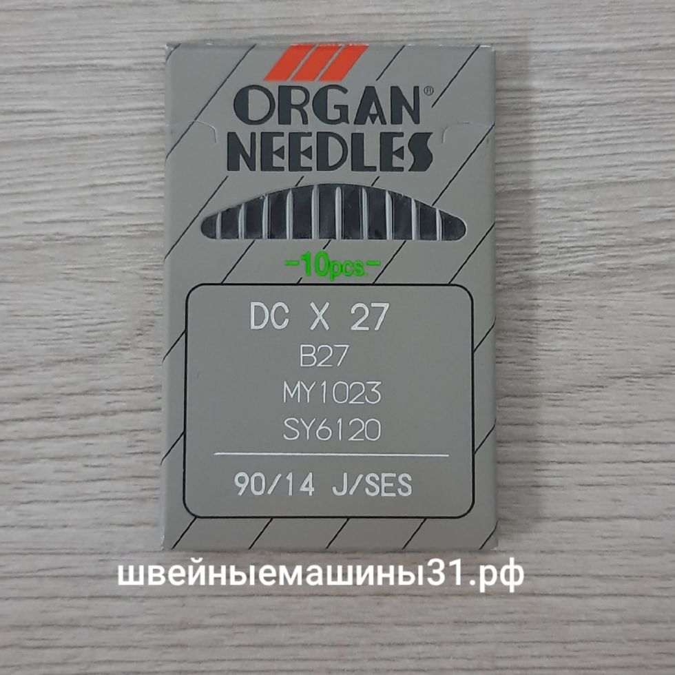 Иглы Organ DC x 27 (B27) № 90 SES, 10 шт.    Цена 300 руб