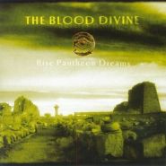 THE BLOOD DIVINE — Rise Pantheon Dreams [DIGI]
