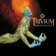 TRIVIUM - Ascendancy