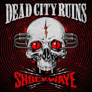 DEAD CITY RUINS - Shockwave 2022