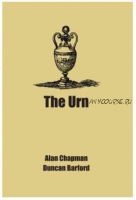 The Urn (Alan Chapman, Duncan Barford)