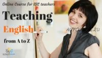 Teaching English from A to Z (Ирина Ботнарь)