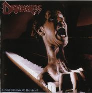 DARKNESS - Conclusion & Revival