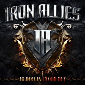 IRON ALLIES - Blood In Blood Out 2022