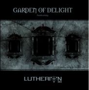 GARDEN OF DELIGHT - Lutherion III