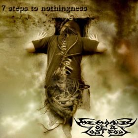 MEMORIES OF A LOST SOUL - 7 Steps To Nothingness
