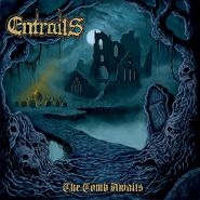 ENTRAILS - The Tomb Awaits 2011/2022