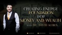 [Access] Создание энергетического фундамента для денег и богатства (Дэвид Кьюбес)