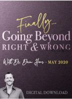 [Access Consciousness] Выход за рамки правильного и неправильного, май 2020 (Dr. Dain Heer)