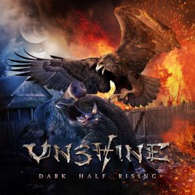 UNSHINE - Dark Half Rising