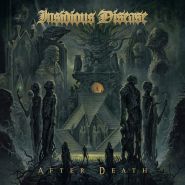 INSIDIOUS DISEASE After Death