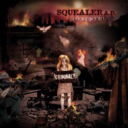 SQUEALER A.D. (Squealer, Grip Inc) - Confrontation Street