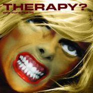 THERAPY? - One Cure Fits All