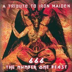 TRIBUTE TO IRON MAIDEN VOL 1 - 666 The Number One  Beast