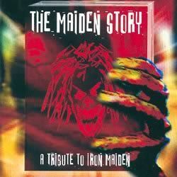 TRIBUTE TO IRON MAIDEN VOL 2 - The Maiden Story