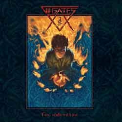 VII GATES - Fire, Walk With Me
