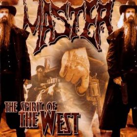 MASTER - The Spirit Of The West 2004/2022