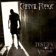 CARNAL FORGE - Testify For My Victims