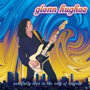 GLENN HUGHES (ex-Deep Purple) - Soulfully Live In The City Of Angels 2CD