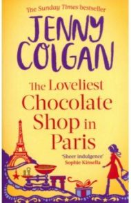 The Loveliest Chocolate Shop in Paris / Colgan Jenny