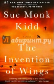 The Invention of Wings / Kidd Sue Monk