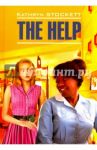 The Help / Стокетт Кэтрин