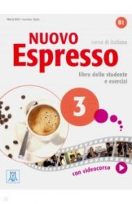 NUOVO Espresso 3 (Libro dello Studente e  eserciziario) / Ziglio Luciana, Bali Maria