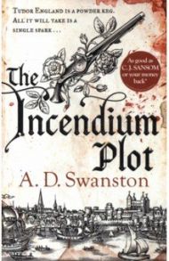 Incendium / Swanston A. D.