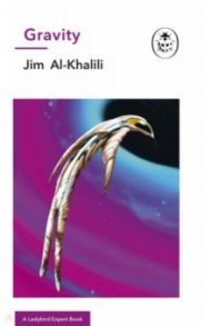 Gravity / Al-Khalili Jim