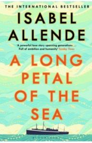 A Long Petal of the Sea / Allende Isabel