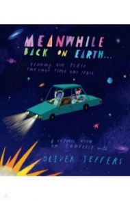 Meanwhile Back on Earth / Jeffers Oliver