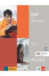 DaF im Unternehmen A1-A2. ?bungsbuch mit Audios / Farmache Andreea, Grosser Regine, Hanke Claudia