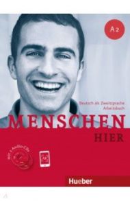 Menschen hier A2. Arbeitsbuch mit 2 Audio-CDs. Deutsch als Zweitsprache / Breitsameter Anna, Glas-Peters Sabine, Koch Elke