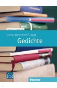 Zwischendurch mal. Gedichte. Kopiervorlagen. Deutsch als Fremdsprache / Wicke Rainer E.