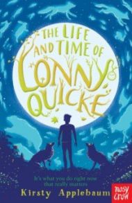 The Life and Time of Lonny Quicke / Applebaum Kirsty
