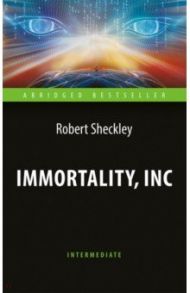Immortality, Inc / Sheckley Robert