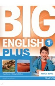 Big English Plus. Level 1. Pupil's Book / Herrera Mario, Cruz Christopher Sol