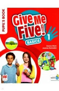 Give Me Five! Level 1. Pupil's Book Basics Pack / Shaw Donna, Ramsden Joanne