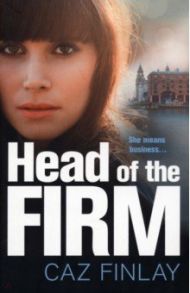 Head Of The Firm / Finlay Caz