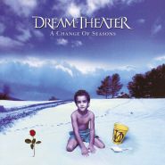DREAM THEATER - A Change of Seasons