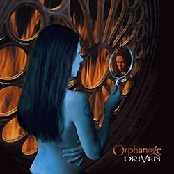 ORPHANAGE - Driven