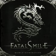 FATAL SMILE - World Domination