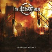 THE COLD EXISTENCE - Sombre Gates