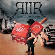 ROAD TO RUIN - Road to Ruin
