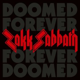 ZAKK SABBATH - Doomed Forever Forever Doomed 2CD DIGISLEEVE