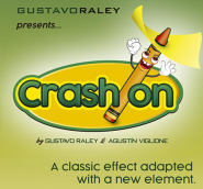 CRASH ON by Gustavo Raley
