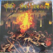 GOD DETHRONED - Into The Lungs Of Hell