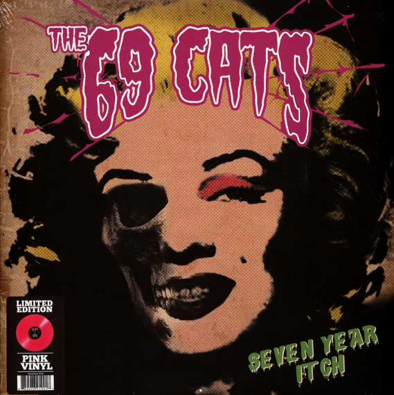 The 69 Cats – Seven Year Itch 2021 LP